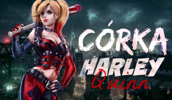 Córka Harley Quinn #5