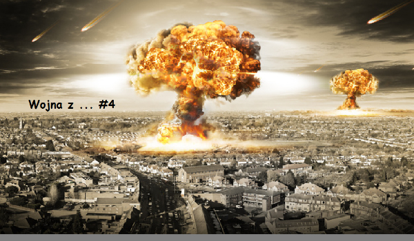 Wojna z … #4