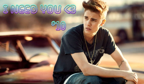 #10.2 I NEED YOU „KAMIEŃ Z SERCA „