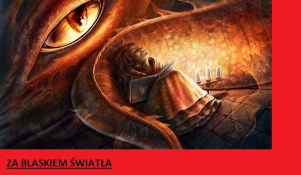 Za Blaskiem Światła #2