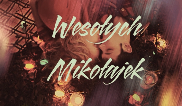 Wesołych Mikołajek-One Shot