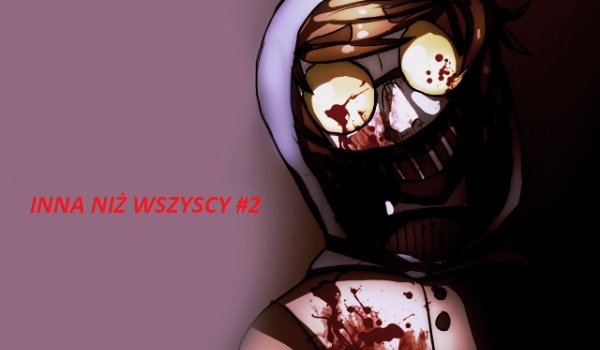 INNA NIŻ WSZYSCY #3