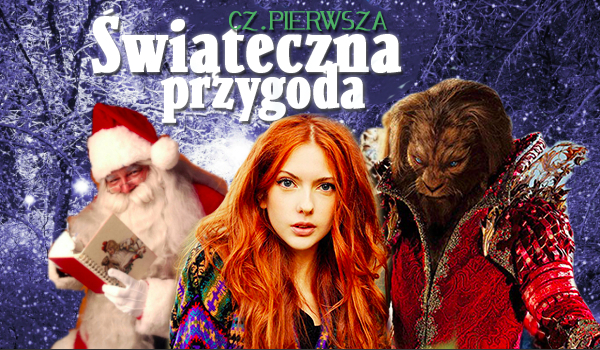 Świąteczna przygoda #1