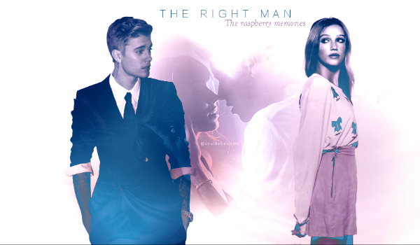The right man…#5