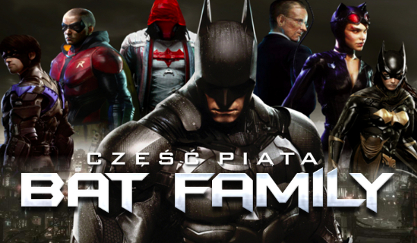 Bat-Family #5