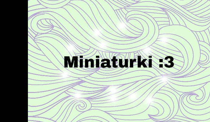 Miniaturki :3 dla Karolkawit