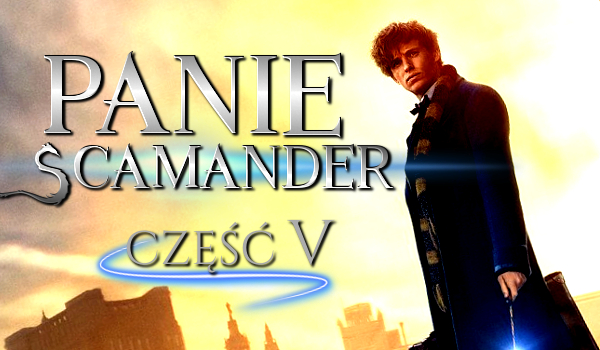 PANIE SCAMANDER #5