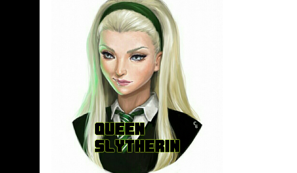 Queen Slytherin #1