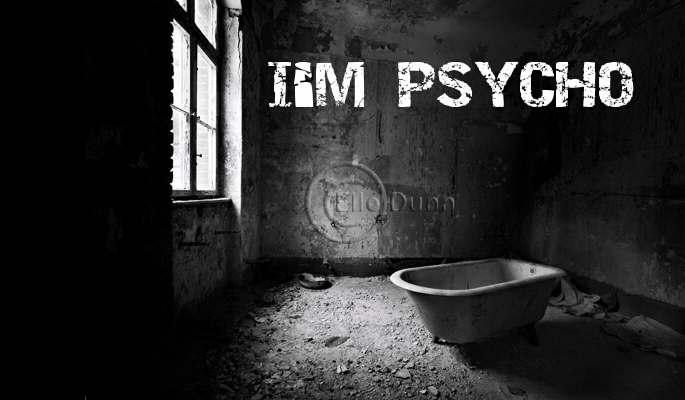 I’m Psycho #2
