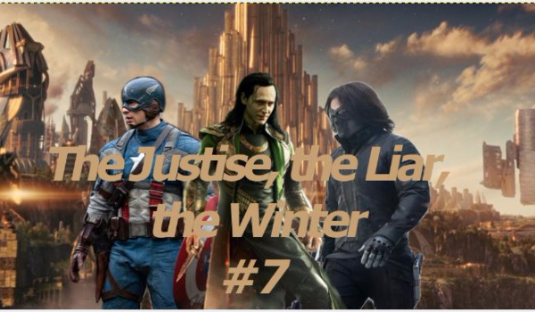 The Justice, The Liar, The Winter #7