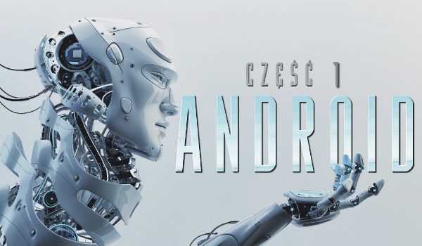 Android #1