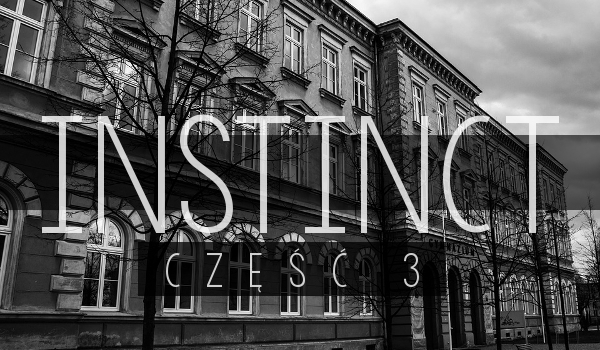 Instinct #3