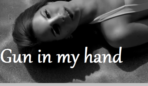 Gun in my hand 5