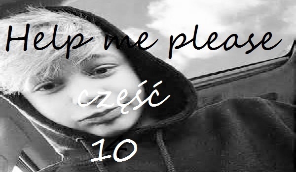 Help me please #10