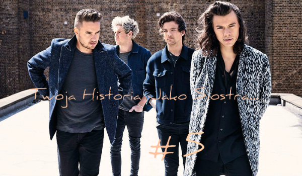 Twoja Historia Jako Siostra… #5