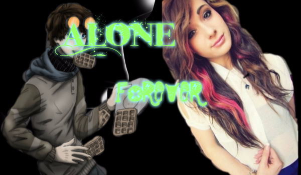 Alone Forever #1