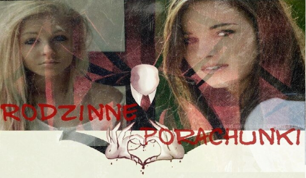 Rodzinne porachunki #2