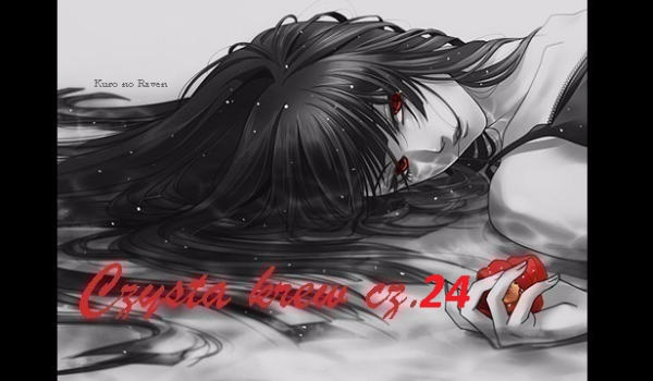 Błękitna Krew cz. 24