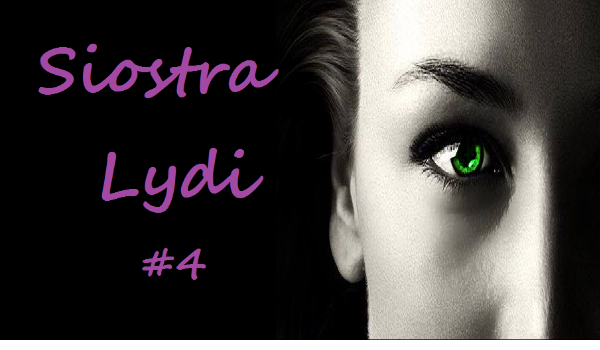 Siostra Lydi #4