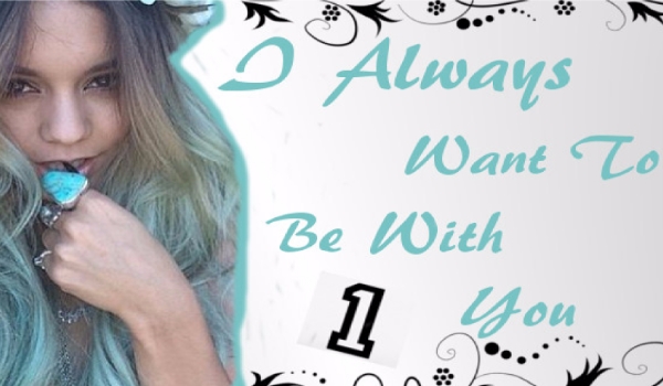 I Always Want To Be With You (Postacie)