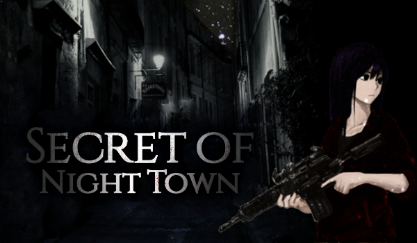Secret of Night Town #1