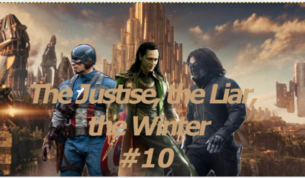 The Justice, The Liar, The Winter #10