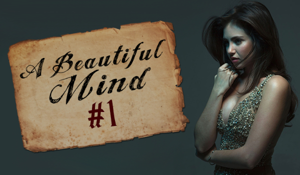 A Beautiful Mind #1