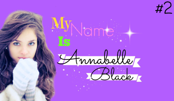 My name is Annabelle Black #2