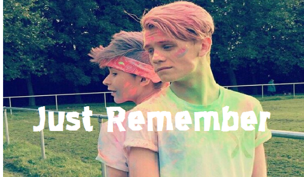 Just Remember #4