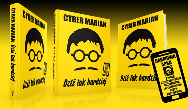 Dziś tak bardziej…. 100% Czy wiesz wszystko o Cyber Marianie?
