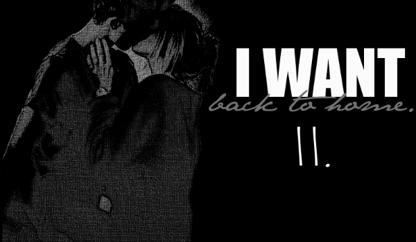 I want back to home. #11