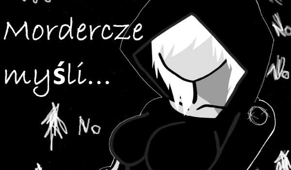 Mordercze myśli…#3-Pupil.