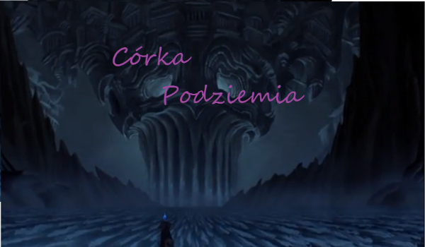 Córka Podziemia  #4