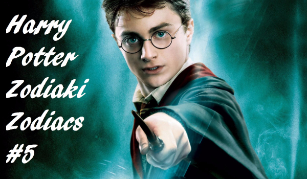 Harry Potter – Zodiaki Zodiacs #5