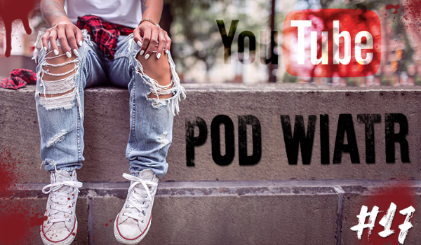 Pod wiatr #17
