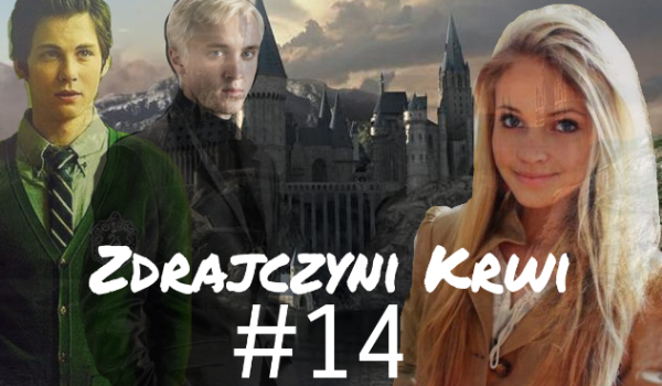 Zdrajczyni krwi #14