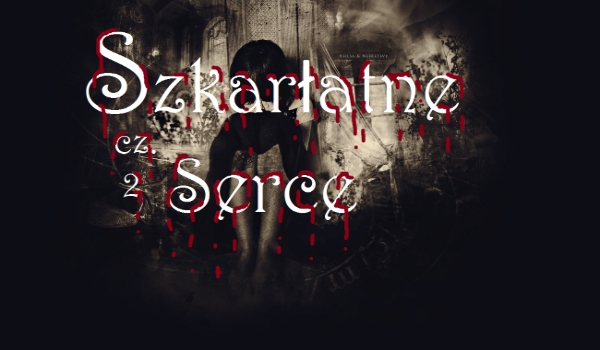 Szkarłatne serce #2