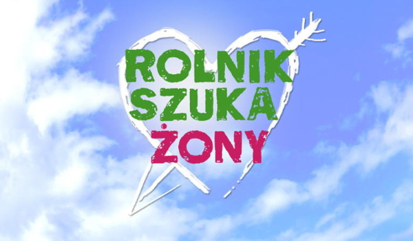 Rolnik szuka żony