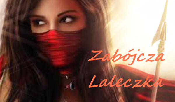 Zabójcza Laleczka #2