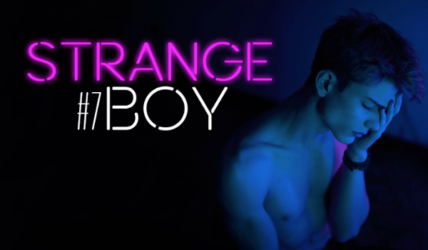 Strange Boy #7