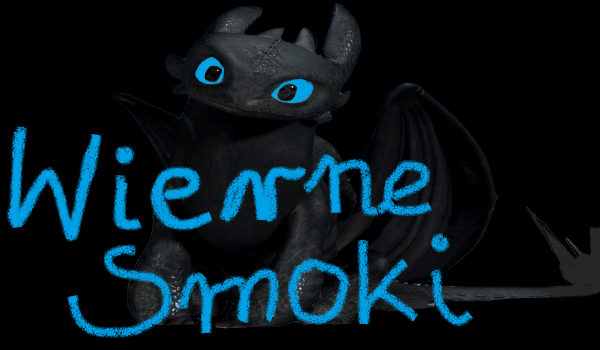 Wierne smoki #4