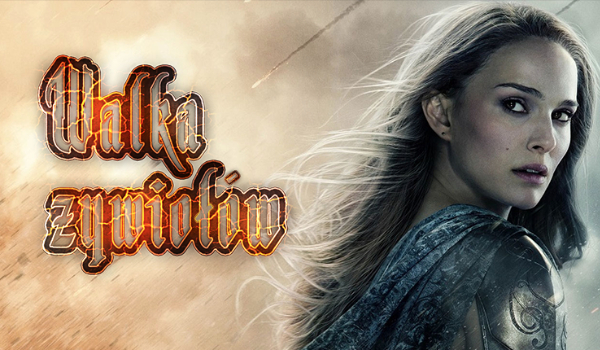 Walka Żywiołów #6