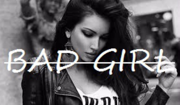 Bad Girl – #1