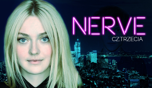 NERVE #3 KONIEC