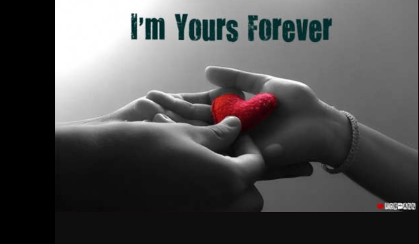 Yours Forever #7 4/4 maraton