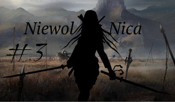 Niewolnica #3