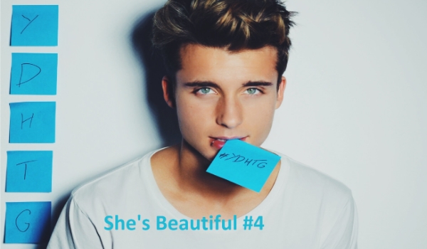 She’s Beautiful #4