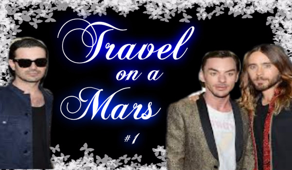 Travel on a Mars #1