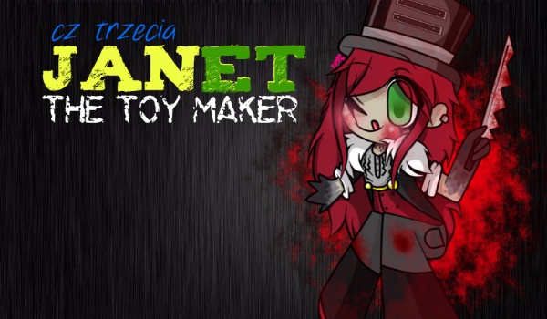 Janet The Toy Maker #3