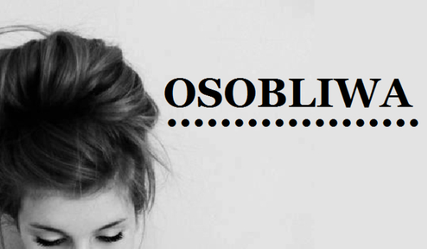 OSOBLIWA #4